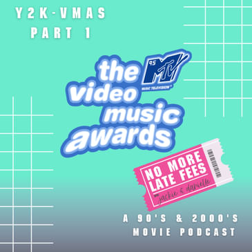 Y2K - MTV Video Music Awards pt.1 '95 - '99