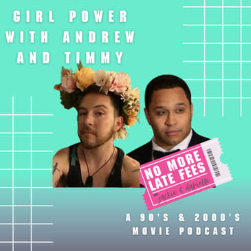 Girl Power with Andrew and Timmy