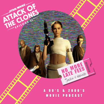 Star Wars: Episode 2 - Attack of the Clones
