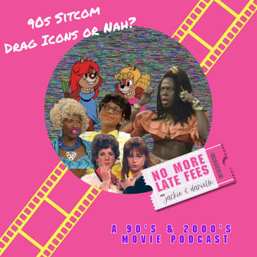 Wanda, Myrtle & More: 90s Sitcom Drag Icons or Nah?