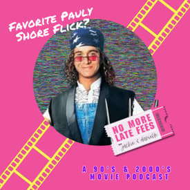 Pauly Shore Movie Showdown