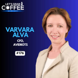 #176 – Varvara Alva | What Great CFOs Actually Do: Leadership, Teams &amp; the C-Suite