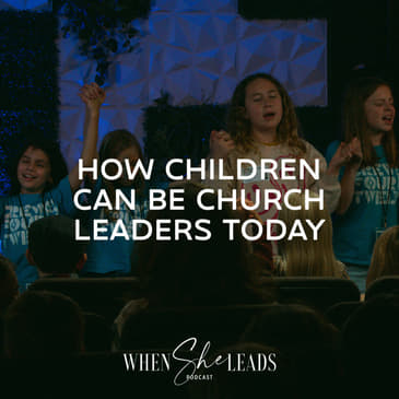 How Children can be Church Leaders Today