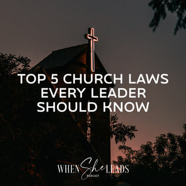 Top 5 Church Laws Every Leader Should Know