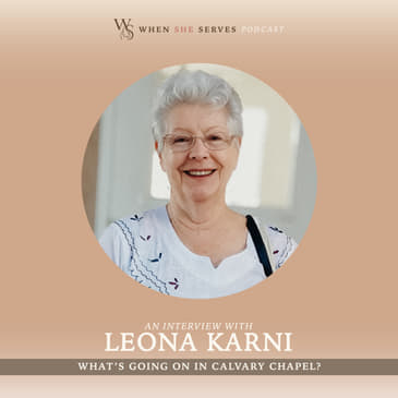An Interview with Leona Karni - What's Going on in Calvary Chapel?