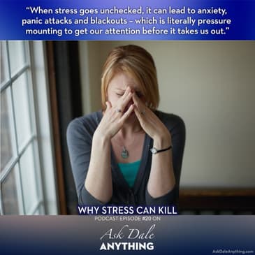 Episode 20 - Why Stress Can Kill: Stress, Anxiety, Panic Attacks and Blackouts