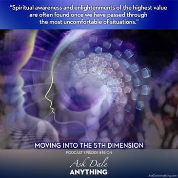 Episode 16 - Moving Into the 5th Dimension