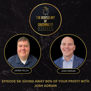 Giving away 90% of your profit with Josh Adrian