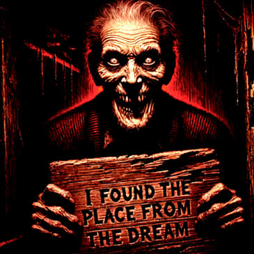 "I Found The Place From The Dream" by No-Difficulty-5985 | CLANCYPASTA