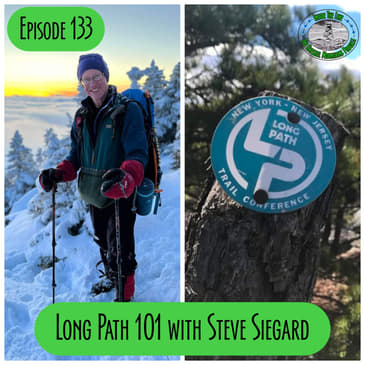 Episode 133 - Long Path 101 with Steve Siegard