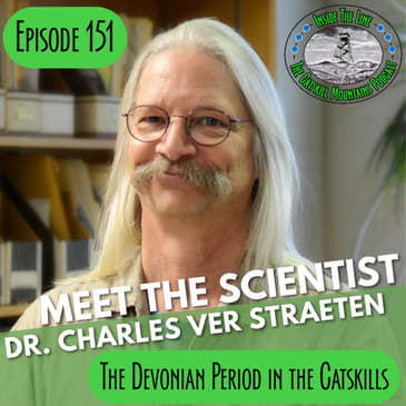 Episode 151 - The Devonian Period with Geologist Chuck Ver Straeten