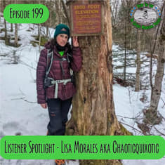 Episode 199 - Listener Spotlight - Lisa Morales aka Choaticquixotic