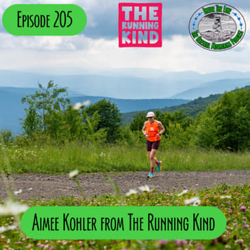 Episode 205 - Aimee Kohler from The Running Kind