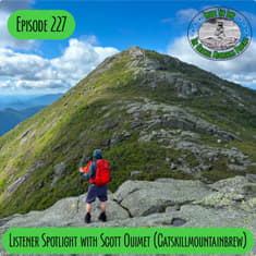 Episode 227 - Listener Spotlight: Scott Ouimet aka Catskill Mountain Brew