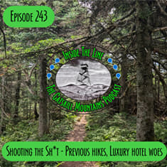 Episode 243 - STS - Previous hikes, Luxury Hotel Woes