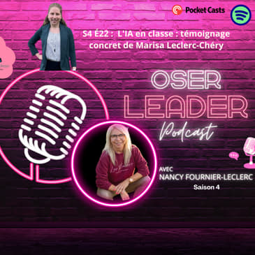 S4 É22 L'IA en classe : témoignage concret de Marisa Leclerc-Chéry