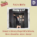 Chapel Probation s5- Katie Malia: Calvary Chapel OC Schools to Amazing Dancer, Comedian, and Actor