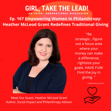 167. Empowering Women in Philanthropy: Heather McLeod Grant Redefines Traditional Giving