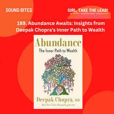 189. Abundance Awaits: Insights from Deepak Chopra's Inner Path to Wealth