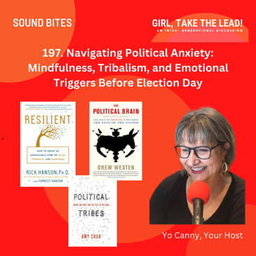 197. Navigating Political Anxiety: Mindfulness, Tribalism, and Emotional Triggers Before Election Day. Part 1 of 2.