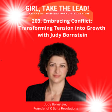 203. Embracing Conflict: Transforming Tension into Growth with Judy Bornstein