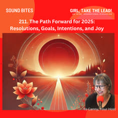 211. The Universe Within: Aligning Resolutions, Goals, Intentions, and Joy