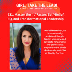 231. Master the ‘It’ Factor: Self-Belief, EQ, and Transformational Leadership