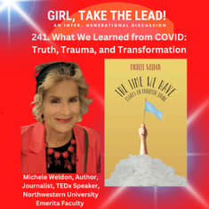 241. What We Learned from COVID: Truth, Trauma, and Transformation