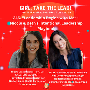 245. “Leadership Begins with Me”: Nicole & Beth’s Intentional Leadership Playbook