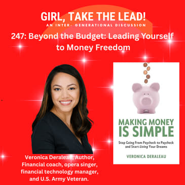247. Beyond the Budget: Leading Yourself to Money Freedom