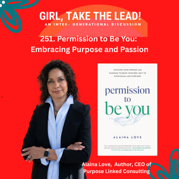 251: Permission to Be You: Embracing Passion and Purpose