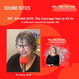 297. SOUND BITE: The Courage Not to Fit In