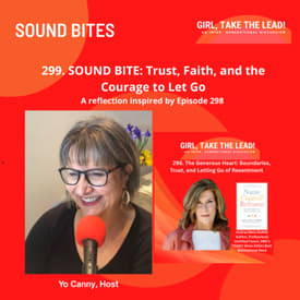 299. SOUND BITE: Trust, Faith, and the Courage to Let Go