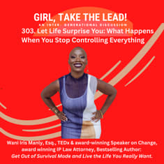 303. Let Life Surprise You: What Happens When You Stop Controlling Everything