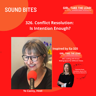 326. SOUND BITE: Conflict Resolution: Is Intention Enough?