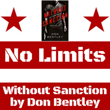 Ep.117: First Reactions to Don Bentley's Without Sanction