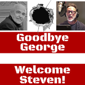 Ep.121: Goodbye George, Welcome Steven!