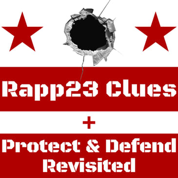 Ep.125: #Rapp23 Clues + Protect & Defend: Revisited