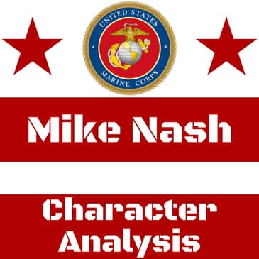 Ep.101: Character Analysis - Mike Nash!