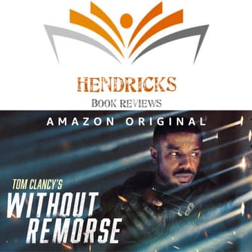 Ep.58: Without Remorse with SteVen Hendricks