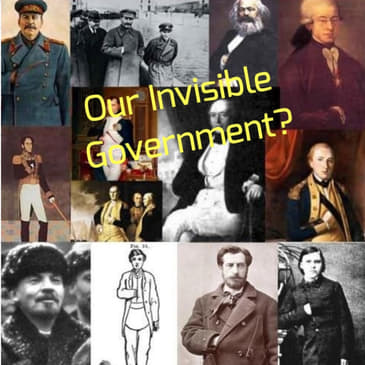 Our Invisible Government?