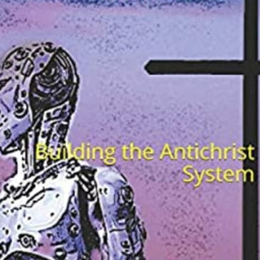 Building The Anti-Christ System