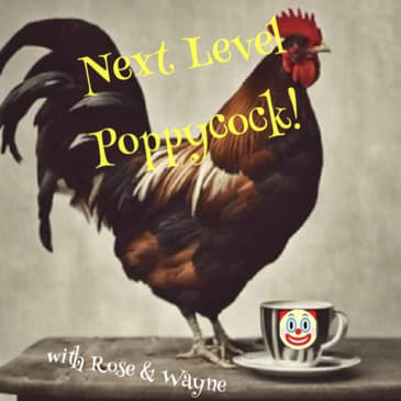 Next Level Poppycock! Livestream Replay (9-12-2024)