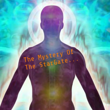 The Mystery Of The StarGate...