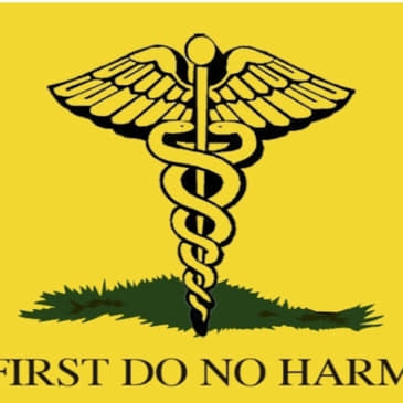 First, Do No Harm... (Remastered)