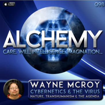 Flashback - Alchemy Radio Episode #98 - 5 Years Later...