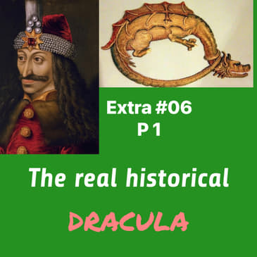Land of Myths &amp; Shadows: The Life and Times Vlad Dracula EXTRA 06 Part 1