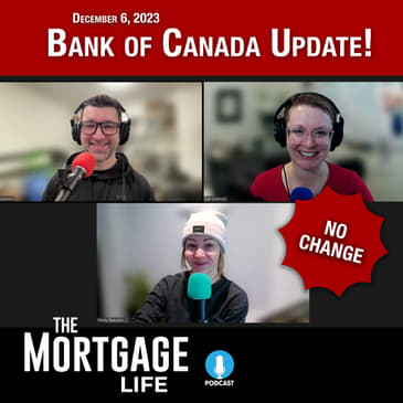 SPECIAL FEATURE December 6, 2023 - Bank of Canada Update