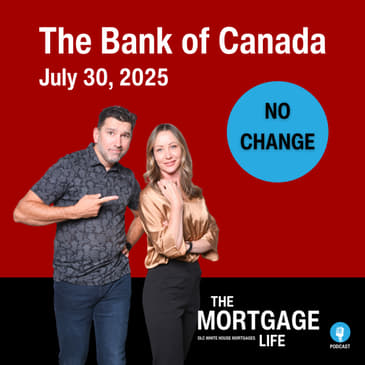 e61 - Still Holding: What the Bank of Canada’s Rate Pause Means for You