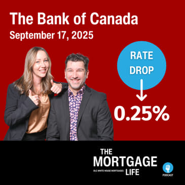 e63 - How Today’s Bank of Canada Rate Decision Impacts Variable, Adjustable, and HELOC Mortgages